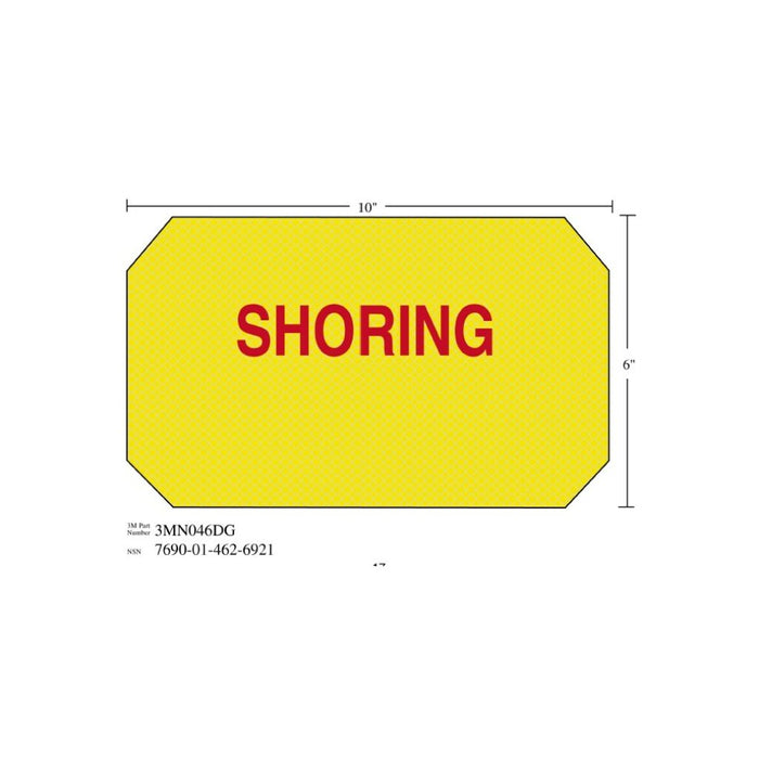 3M Diamond Grade Damage Control Sign 3MN046DG, "SHORING", 10 in x 6inage